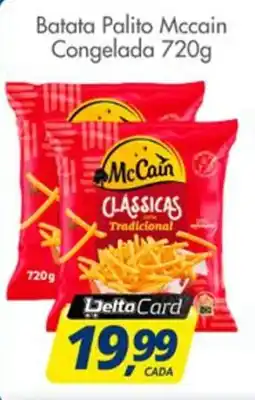 Delta Supermercados Batata Palito Mccain Congelada oferta