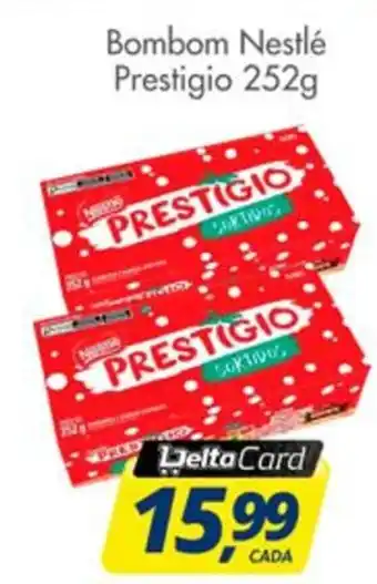 Delta Supermercados Bombom Nestlé Prestigio oferta