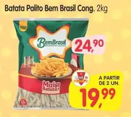 Cercadão Batata Palito Bem Brasil Cong. oferta