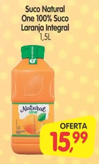 Cercadão Suco Natural One 100% Suco Laranja Integral oferta