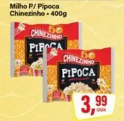 Rede Supermarket Milho P/ Pipoca Chinezinho oferta