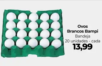 Supermercados Andreazza Ovos Brancos Bampi Bandeja oferta