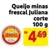 Mercado Extra Juliana - queijo minas frescal oferta