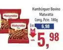 Supermercados BH Maturatta - hambúrguer bovino oferta