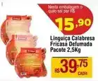 Max Atacadista Pacote - linguiça calabresa fricasa defumada oferta