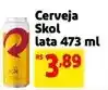 Extra Skol - cerveja oferta