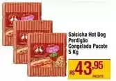 Max Atacadista Pacote - salsicha hot dog perdigão congelada oferta