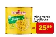 Tonin Superatacado Predilecta - milho verde oferta