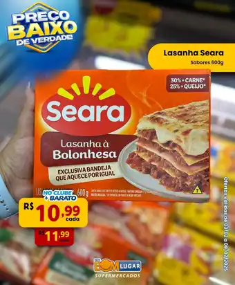 Rede Bom Lugar Lasanha Seara Sabores oferta