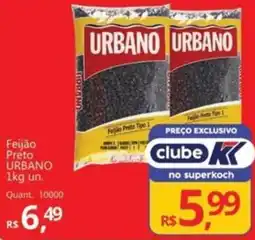 Supermercados Koch Feijão Preto URBANO oferta