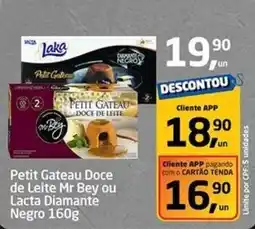 Tenda Atacado Petit Gateau Doce de Leite Mr Bey ou Lacta Diamante Negro oferta