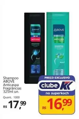 Supermercados Koch Shampoo ABOVE Anticaspa Fragrâncias oferta