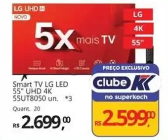 Supermercados Koch Smart TV LG LED 55" UHD 4K 55UT8050 un. oferta