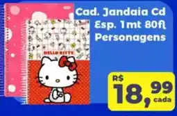 Supermercados Planalto Cad. Jandaia Cd Esp. 1mt 80fl Personagens oferta