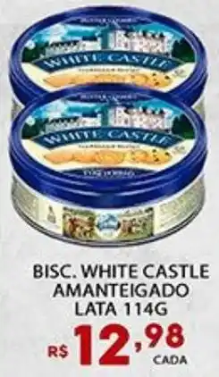 Supermercado Porecatu Bisc. white castle amanteigado lata oferta