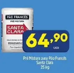 Arena Atacado Pre Mistura para Pao Frances Santa Clara 25kg oferta