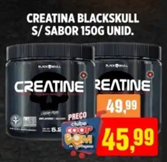 CoopBom Creatina blackskull s/sabor unid. oferta