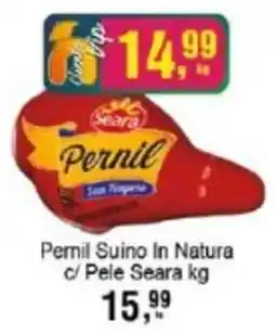 Negreiros Pernil Suino In Natura c/ Pele Seara oferta