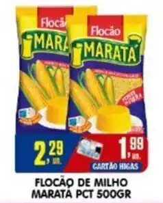 Higa's Supermercado Flocão de milho marata pct oferta