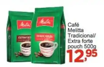 Rossi Supermercado Cafe Melitta Trad. / Extra Forte pouch 250g oferta