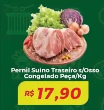 Mart Minas Pernil Suíno Traseiro s/Osso Congelado Peça oferta