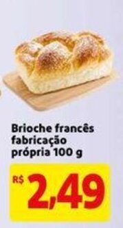 Brioche frances farbricacao propria 100g