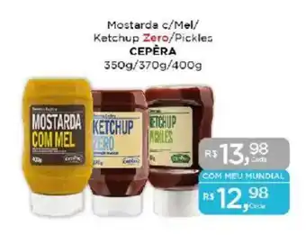 Supermercados Mundial Mostarda c/Mel/ Ketchup Zero/Pickles CEPERA oferta