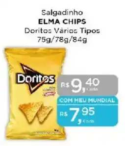 Supermercados Mundial Salgadinho ELMA CHIPS Doritos Vários Tipos oferta