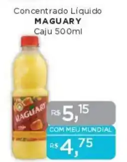 Supermercados Mundial Concentrado Líquido MAGUARY Caju oferta