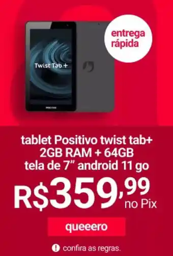 Lojas Americanas tablet Positivo twist tab+ 2GB RAM + 64GB tela de 7" android 11 go oferta