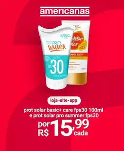 Lojas Americanas prot solar basic+ care fps30  e prot solar pro summer fps30 oferta