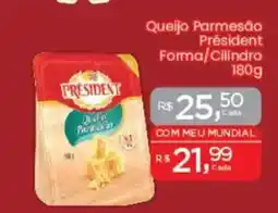 Supermercados Mundial Queijo Parmesão Président Forma/Cilindro oferta