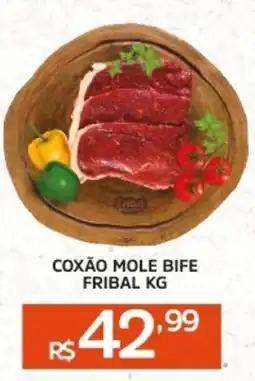 Pinheiro Supermercado Coxão mole bife fribal oferta