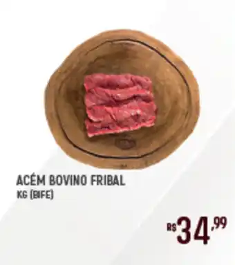 Supermercado Guará Acém bovino acém bovino fribal kg (bife) (bife) oferta