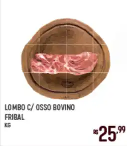 Supermercado Guará Lombo c/ osso bovino fribal oferta