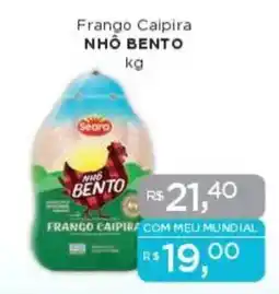 Supermercados Mundial Frango Caipira NHÔ BENTO oferta