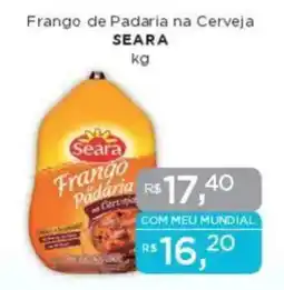 Supermercados Mundial Frango de Padaria na Cerveja Seara oferta