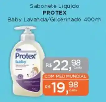 Supermercados Mundial Sabonete Líquido PROTEX Baby Lavanda/Glicerinado oferta