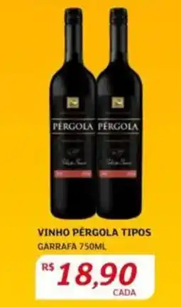 Assaí Atacadista Vinho pergola tipos garrafa oferta