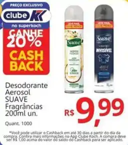 Supermercados Koch Desodorante Aerosol SUAVE Fragrâncias oferta