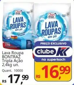 Supermercados Koch Lava Roupa BONTRAZ Tripla Ação oferta