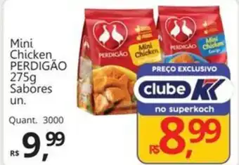 Supermercados Koch Mini Chicken PERDIGÃO Sabores oferta