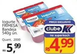 Supermercados Koch logurte FRIMESA Bandeja oferta