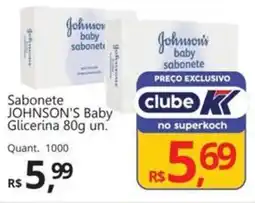 Supermercados Koch Sabonete JOHNSON'S Baby Glicerina oferta