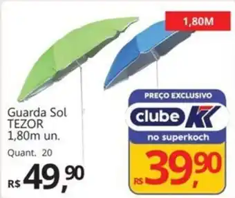 Supermercados Koch Guarda Sol TEZOR oferta