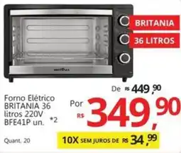 Supermercados Koch Forno Elétrico BRITANIA 36 litros 220V BFE41P un. oferta