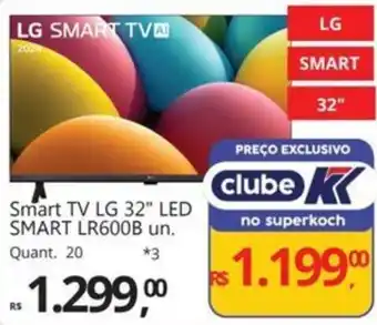 Supermercados Koch Smart TV LG 32" LED SMART LR600B un. oferta