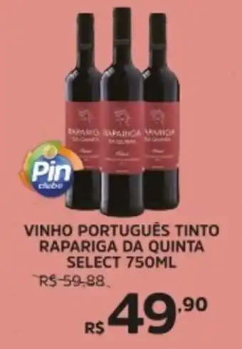 Pinheiro Supermercado Vinho português tinto rapariga da quinta select oferta