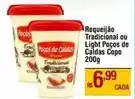 Max Atacadista Tradicional - requeijão tradicional ou light pocos de caldas oferta