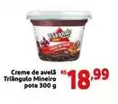 Extra Triângulo mineiro - creme de avelã oferta